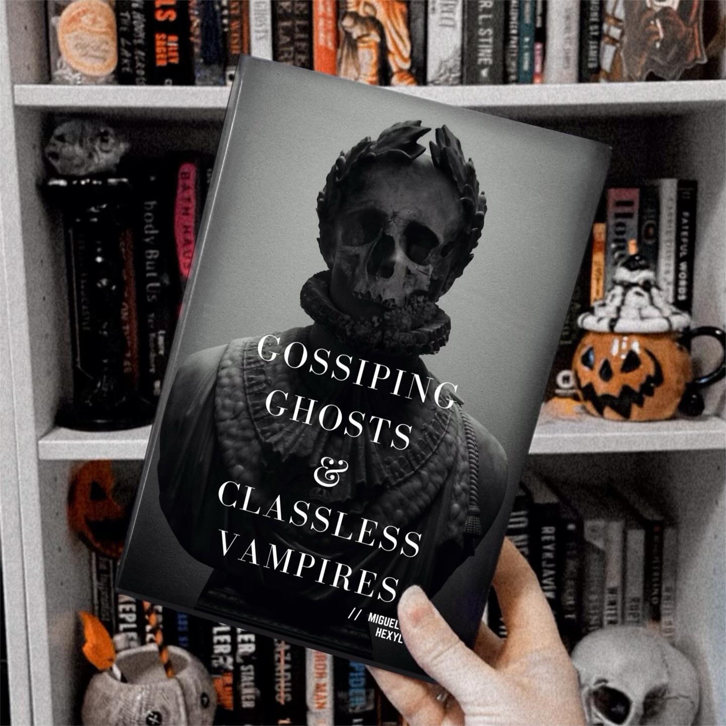 Gossiping Ghosts & Classless Vampires